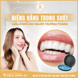 Niềng răng trong suốt Invisalign Đà Nẵng